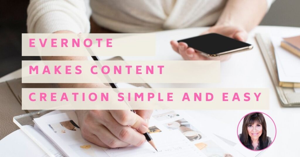 Evernote Makes Content Creation Simple and Easy