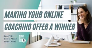 Making Your Online Coaching Offer a Winner