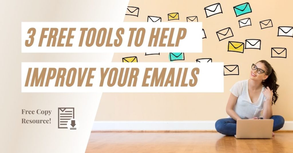 3 Free Tools That Will Help You Improve Your Email Copy