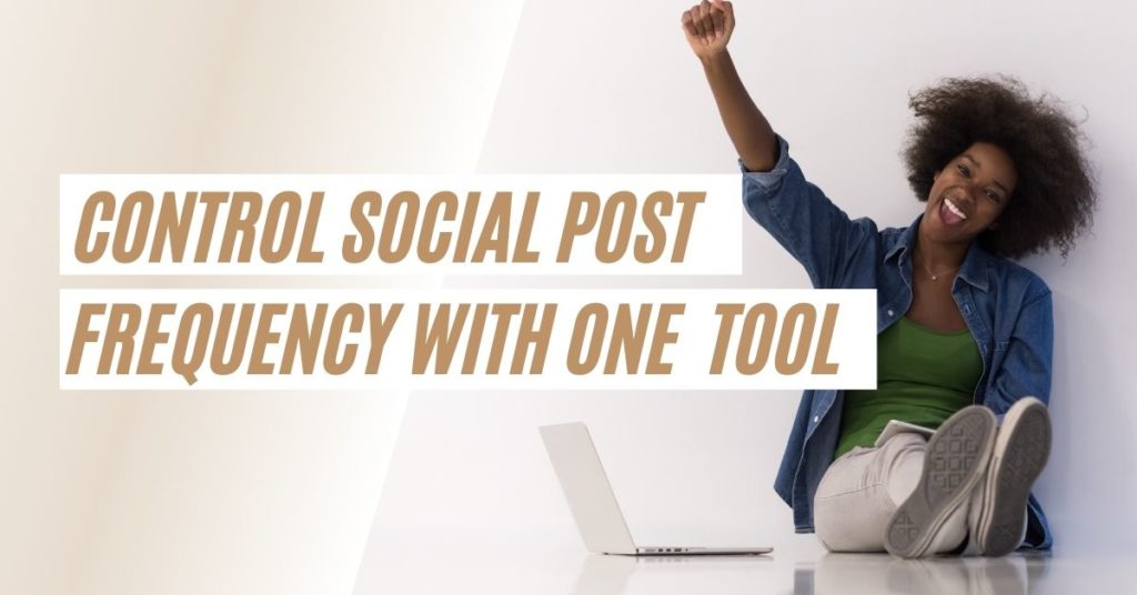 How to Schedule Your Social Post Frequency with One Easy Tool